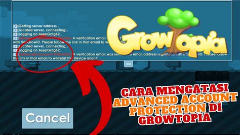 Advanced account protection growtopia